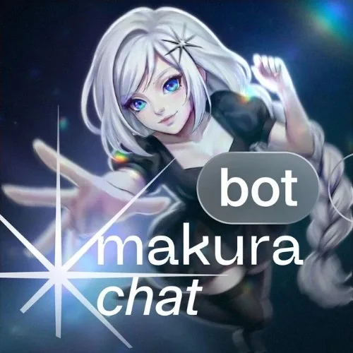 MakuraChat в Max